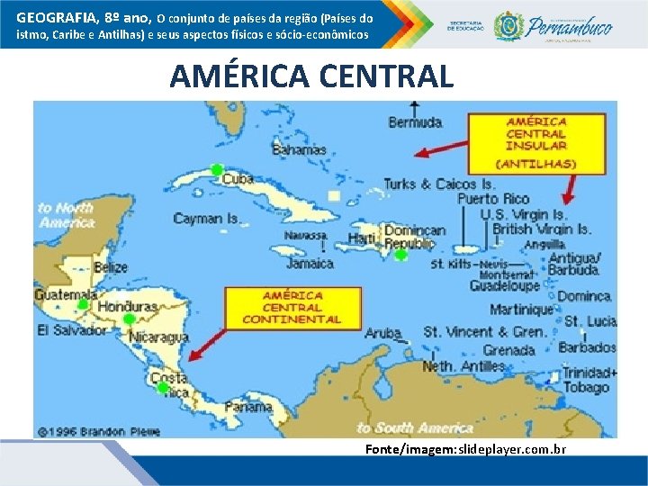 GEOGRAFIA, 8º ano, O conjunto de países da região (Países do istmo, Caribe e