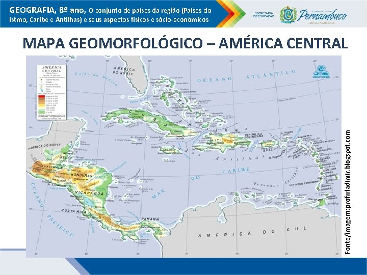 GEOGRAFIA, 8º ano, O conjunto de países da região (Países do istmo, Caribe e