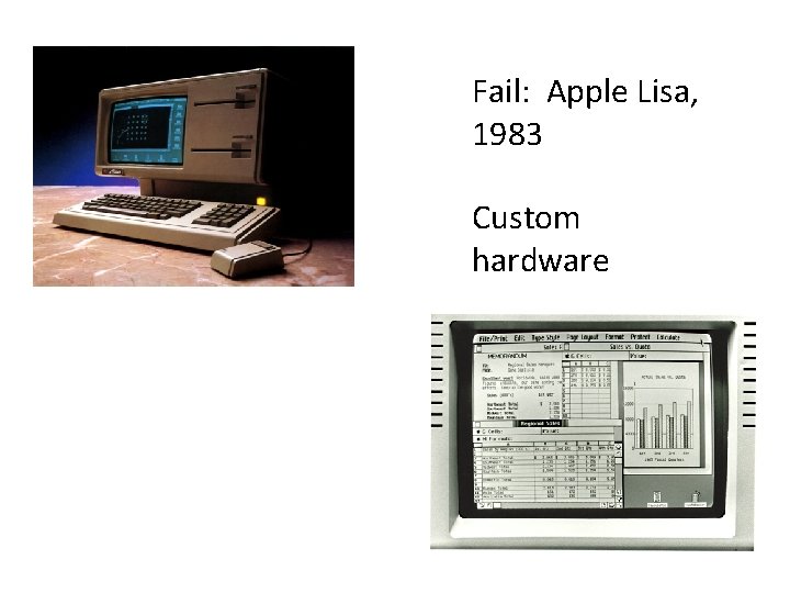 Fail: Apple Lisa, 1983 Custom hardware 