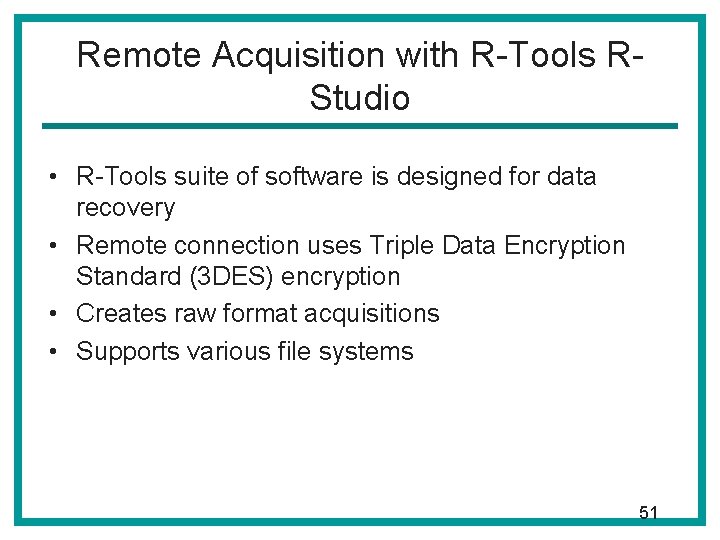 Remote Acquisition with R-Tools RStudio • R-Tools suite of software is designed for data Remote Acquisition with R-Tools RStudio • R-Tools suite of software is designed for data
