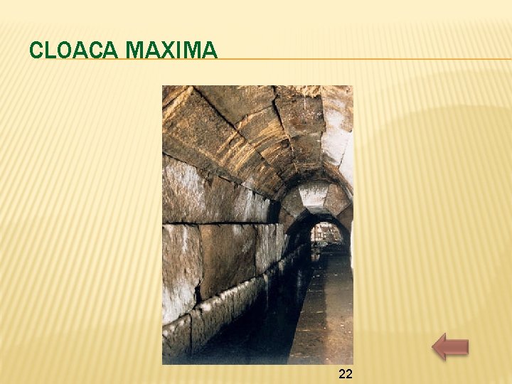 CLOACA MAXIMA 22 