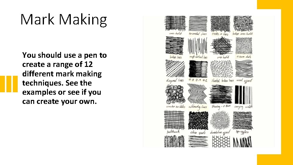 Mark Making You should use a pen to create a range of 12 different Mark Making You should use a pen to create a range of 12 different