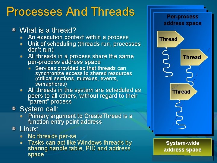 Processes And Threads What is a thread? An execution context within a process Unit