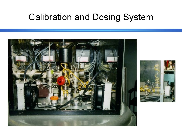 Calibration and Dosing System 