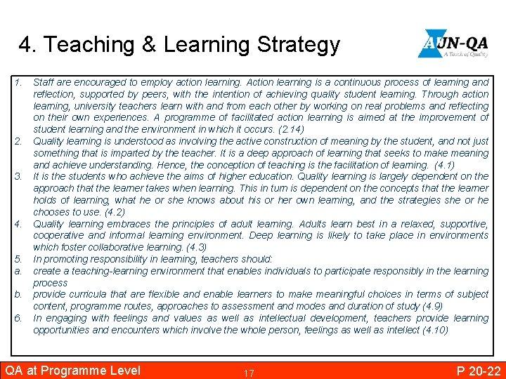 4. Teaching & Learning Strategy 1. 2. 3. 4. 5. a. b. 6. Staff