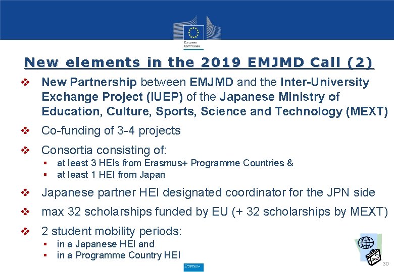 N ew elements in the 2019 EMJMD Call (2) v New Partnership between EMJMD