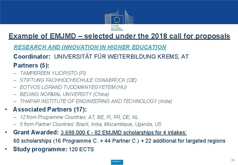 Example of EMJMD – selected under the 2018 call for proposals RESEARCH AND INNOVATION