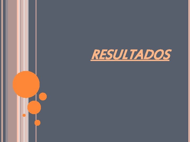 RESULTADOS 