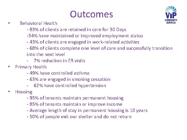 Outcomes Behavioral Health - 83% of clients are retained in care for 30 Days