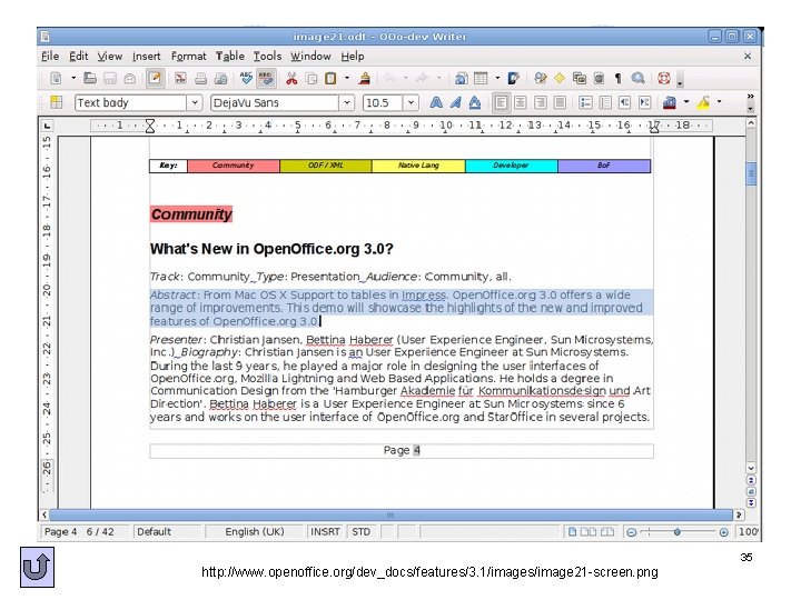 35 http: //www. openoffice. org/dev_docs/features/3. 1/images/image 21 -screen. png 