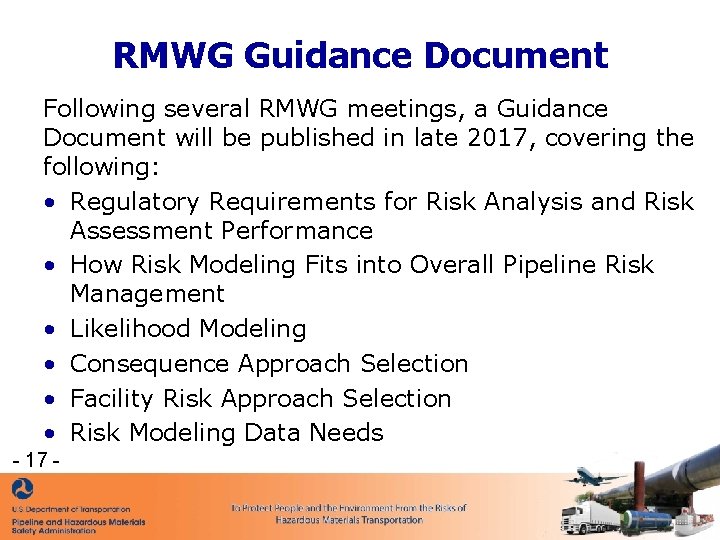 RMWG Guidance Document Following several RMWG meetings, a Guidance Document will be published in RMWG Guidance Document Following several RMWG meetings, a Guidance Document will be published in