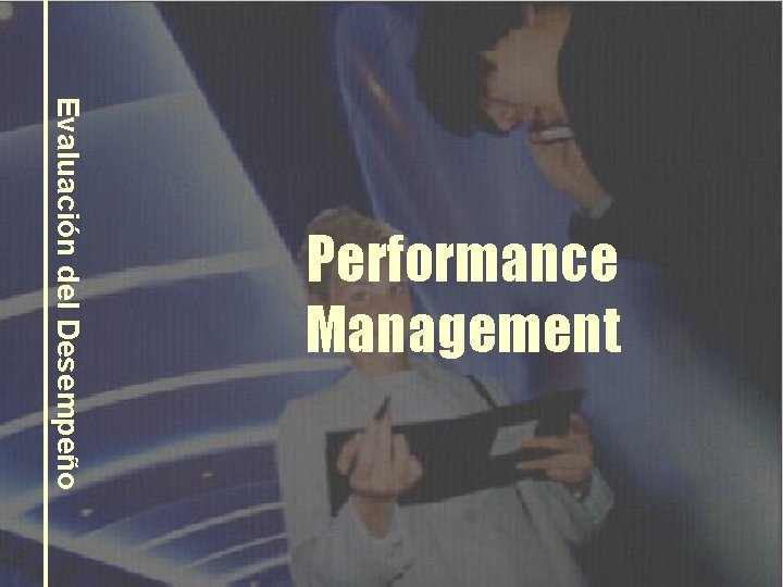 Evaluación del Desempeño Performance Management 