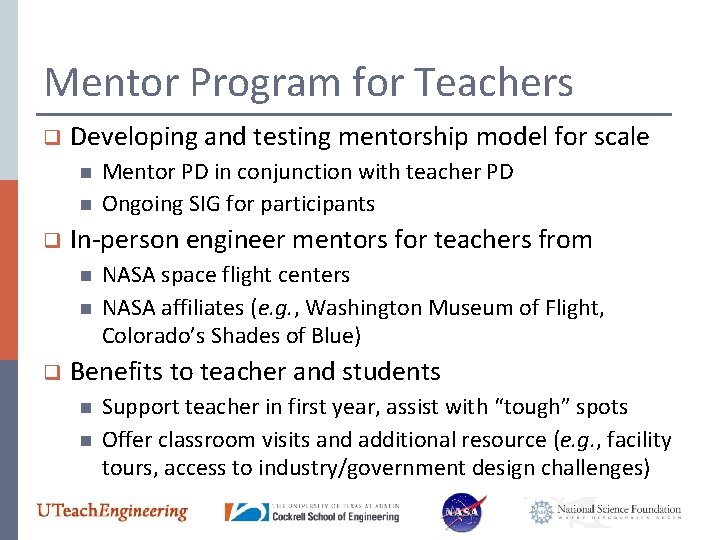 Mentor Program for Teachers q Developing and testing mentorship model for scale n n