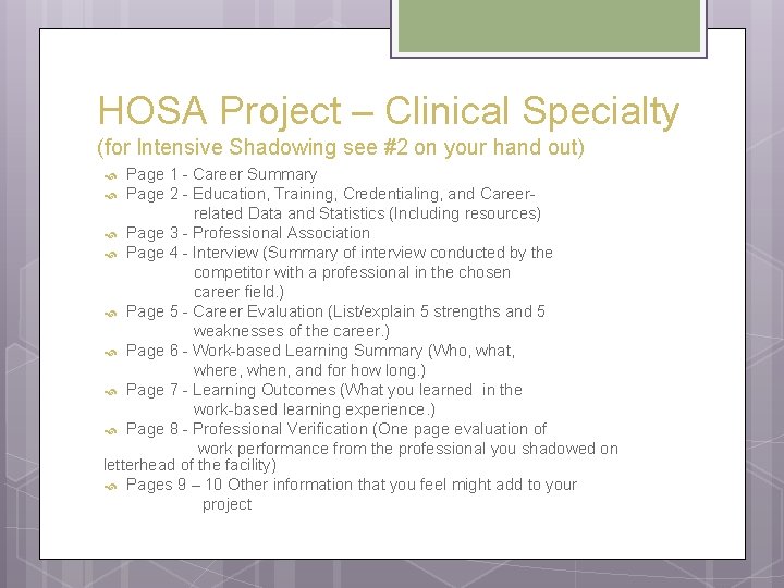 HOSA Project – Clinical Specialty (for Intensive Shadowing see #2 on your hand out)