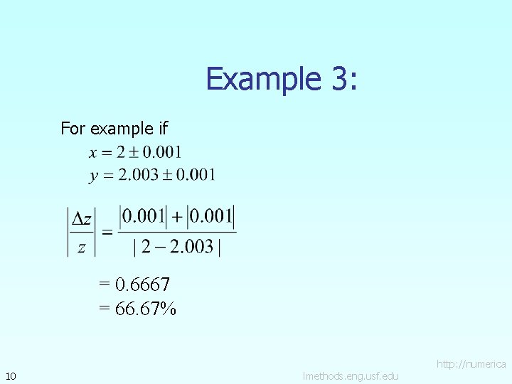 Example 3: For example if = 0. 6667 = 66. 67% 10 lmethods. eng.