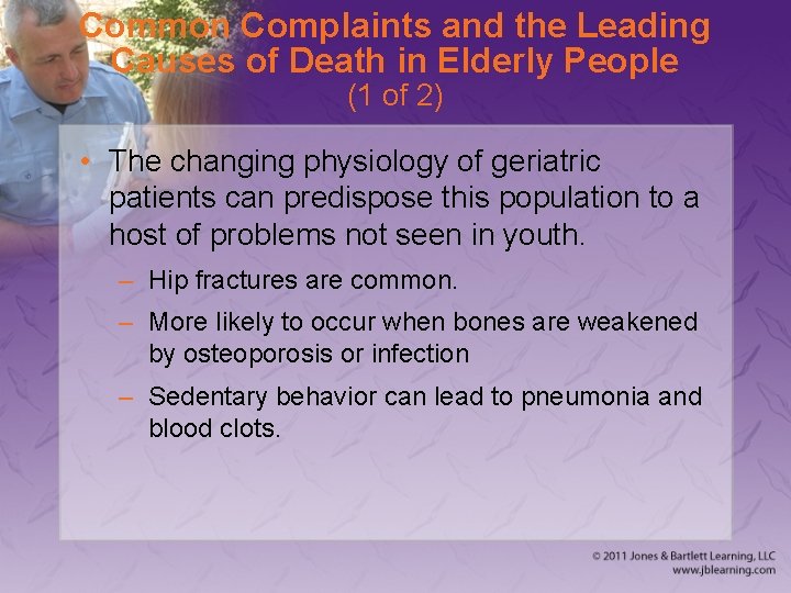 Common Complaints and the Leading Causes of Death in Elderly People (1 of 2)