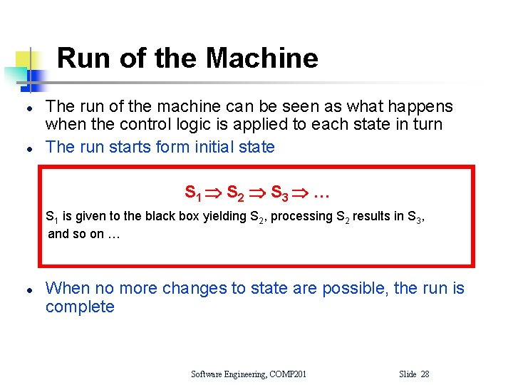 Run of the Machine l l The run of the machine can be seen