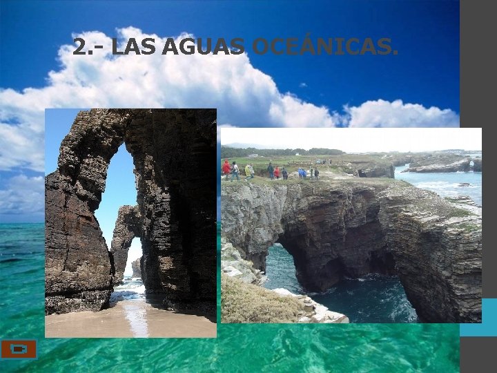 2. - LAS AGUAS OCEÁNICAS. 