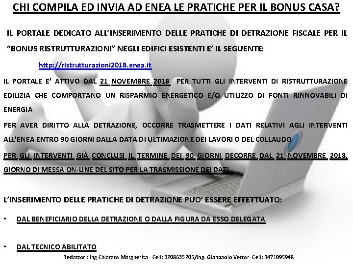 CHI COMPILA ED INVIA AD ENEA LE PRATICHE PER IL BONUS CASA? IL PORTALE