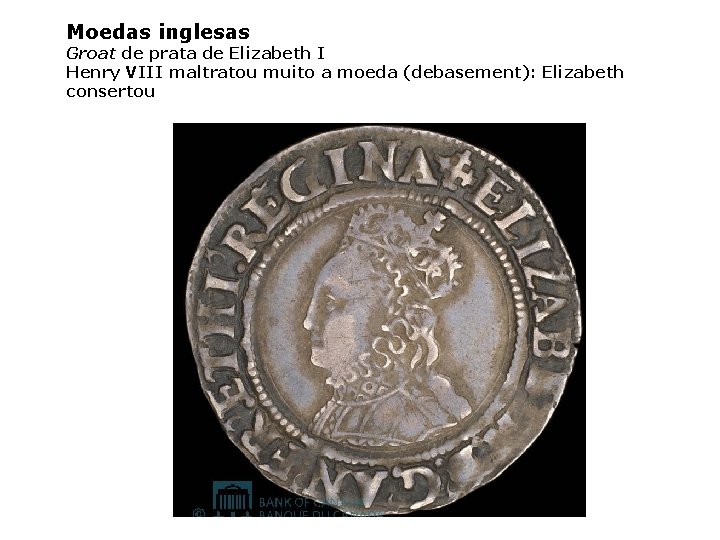 Moedas inglesas Groat de prata de Elizabeth I Henry VIII maltratou muito a moeda