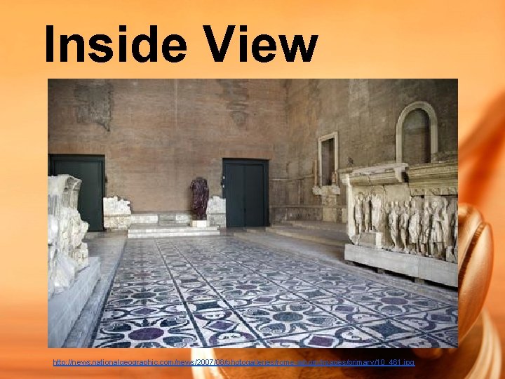 Inside View http: //news. nationalgeographic. com/news/2007/08/photogalleries/rome-reborn/images/primary/10_461. jpg 