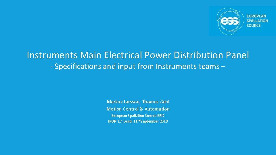 Instruments Main Electrical Power Distribution Panel - Specifications and input from Instruments teams –