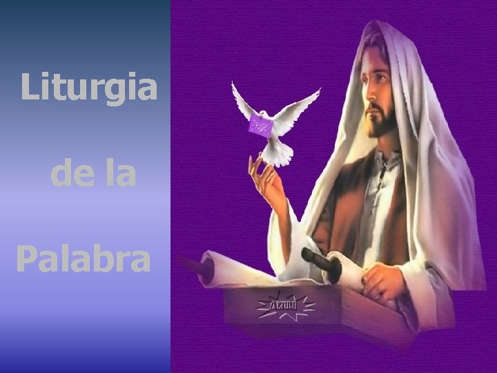 Liturgia de la Palabra 