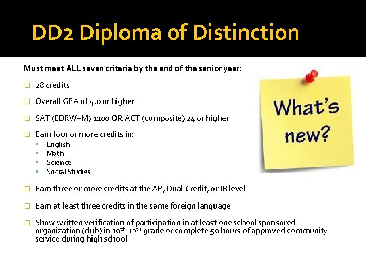 DD 2 Diploma of Distinction Must meet ALL seven criteria by the end of