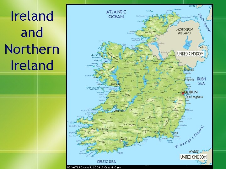 Ireland Northern Ireland 