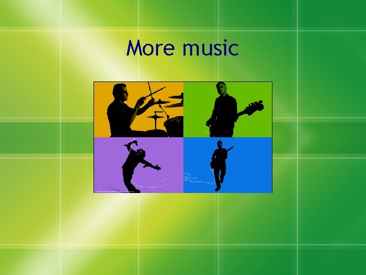 More music 
