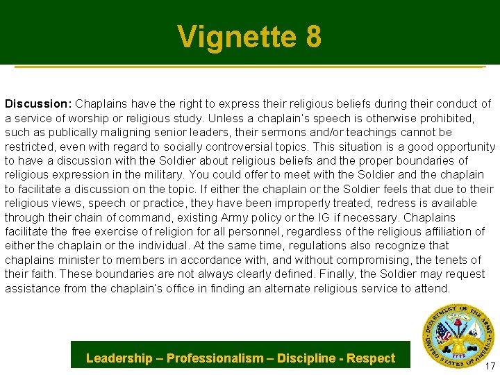 Vignette 8 Discussion: Chaplains have the right to express their religious beliefs during their