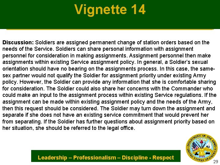 Vignette 14 Discussion: Soldiers are assigned permanent change of station orders based on the