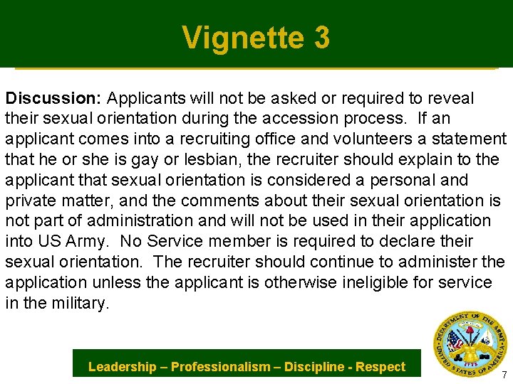 Vignette 3 Discussion: Applicants will not be asked or required to reveal their sexual