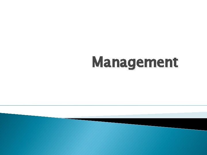 Management 