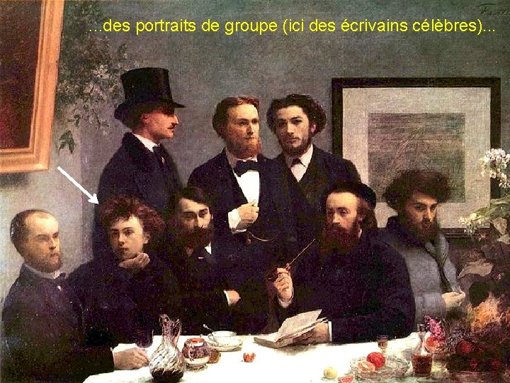 . . . des portraits de groupe (ici des écrivains célèbres). . . 