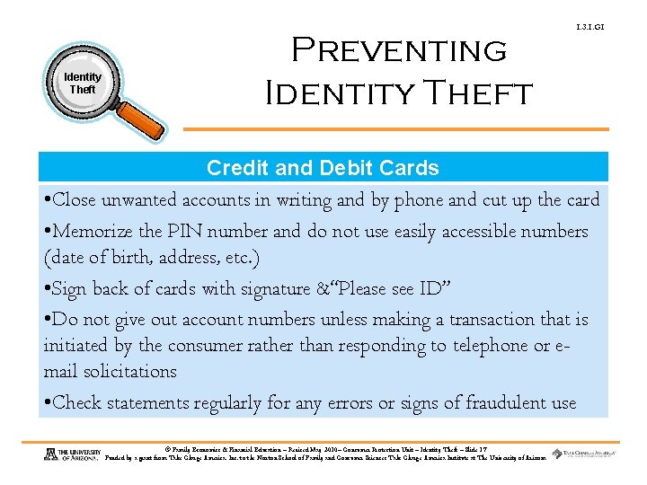Identity Theft Preventing Identity Theft 1. 3. 1. G 1 Credit and Debit Cards