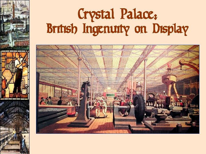 Crystal Palace: British Ingenuity on Display Crystal Palace: British Ingenuity on Display