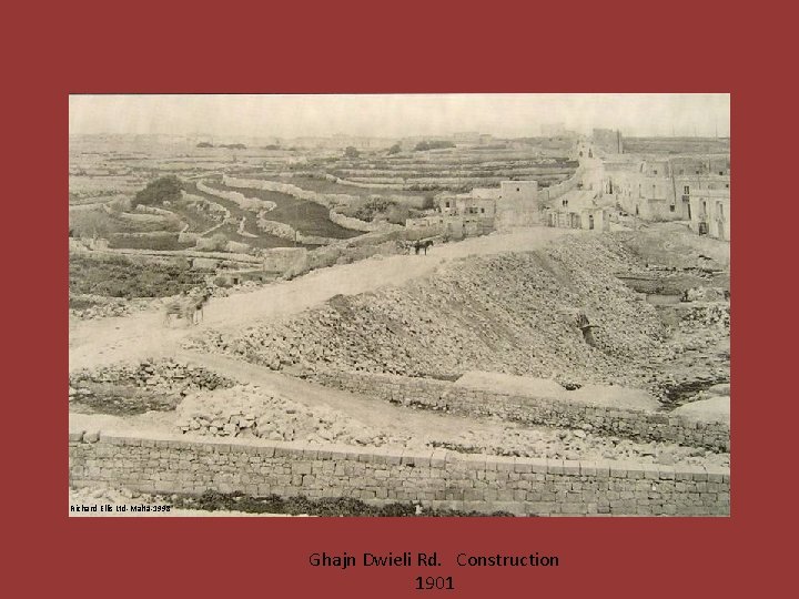 Richard Ellis Ltd-Malta-1998 Ghajn Dwieli Rd. Construction 1901 