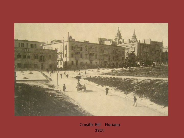 Crusifix Hill Floriana 1910 