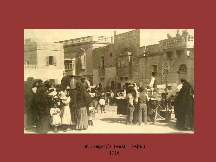 St. Gregory’s Feast 1916 Zejtun 