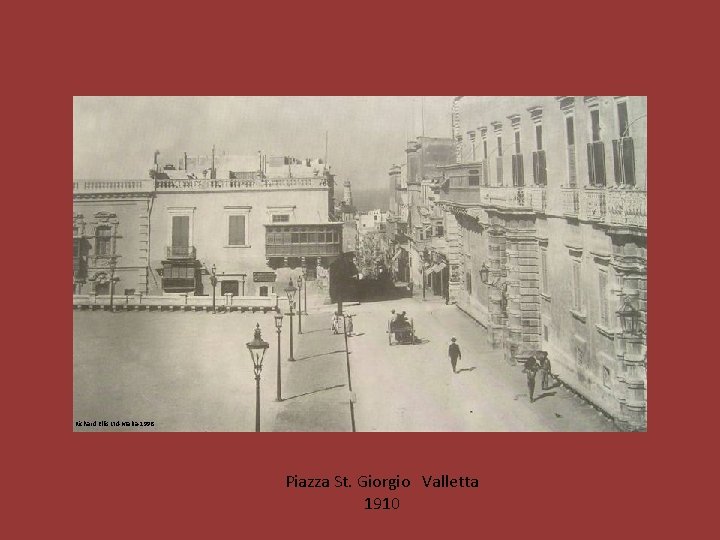 Richard Ellis Ltd-Malta-1998 Piazza St. Giorgio Valletta 1910 