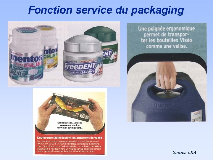 Fonction service du packaging Source LSA Fonction service du packaging Source LSA