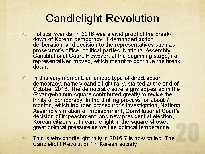 Candlelight Revolution Political scandal in 2016 was a vivid proof of the breakdown of
