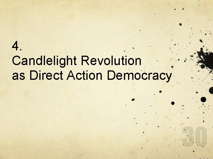 4. Candlelight Revolution as Direct Action Democracy 