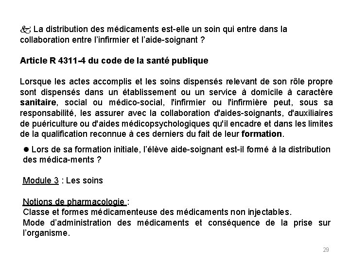k La distribution des médicaments est-elle un soin qui entre dans la collaboration entre k La distribution des médicaments est-elle un soin qui entre dans la collaboration entre