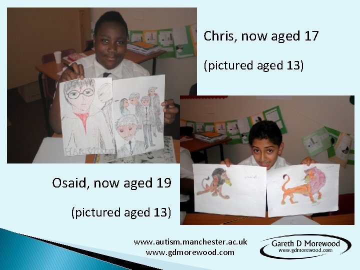 Chris, now aged 17 (pictured aged 13) Osaid, now aged 19 (pictured aged 13)