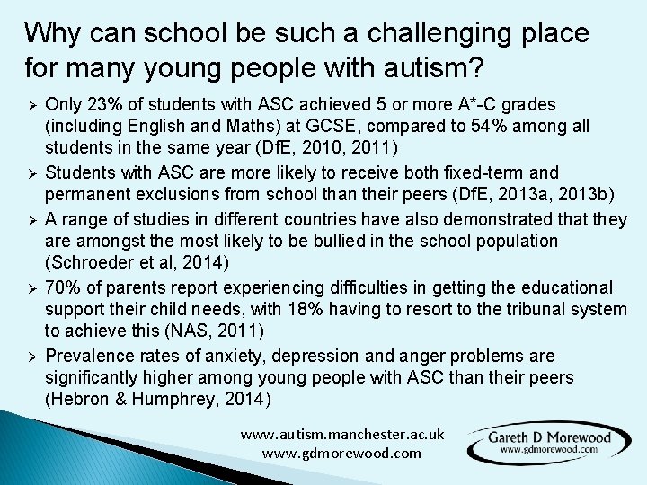 Why can school be such a challenging place for many young people with autism?