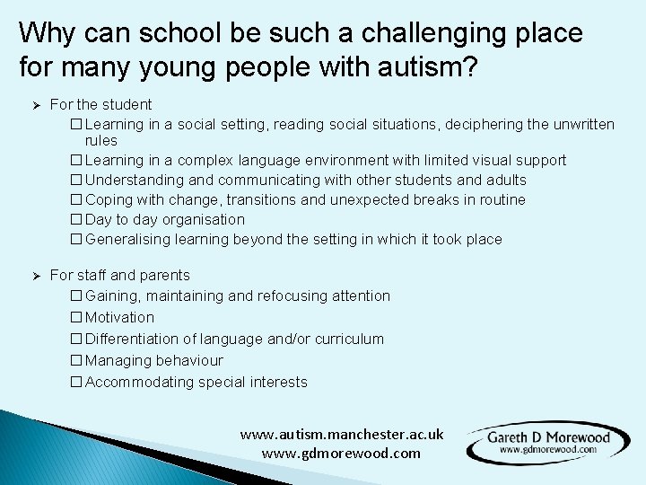 Why can school be such a challenging place for many young people with autism?