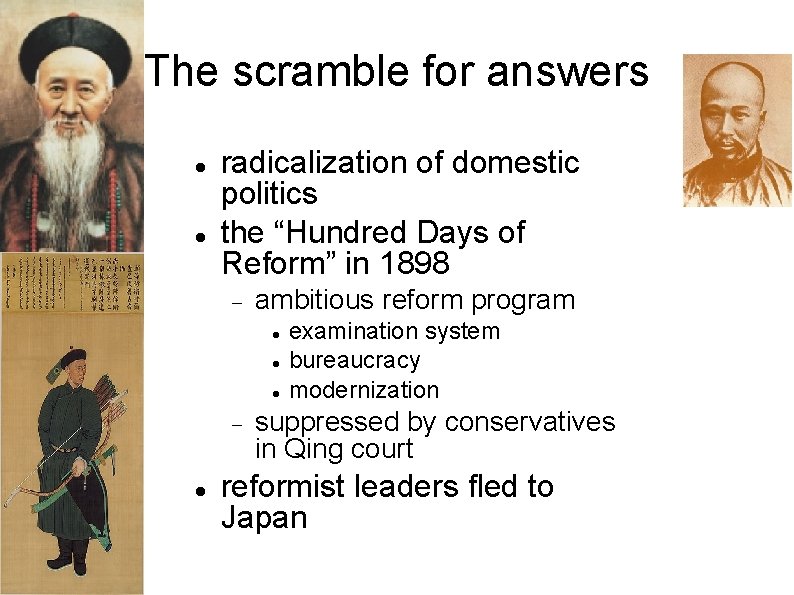 The scramble for answers radicalization of domestic politics the “Hundred Days of Reform” in