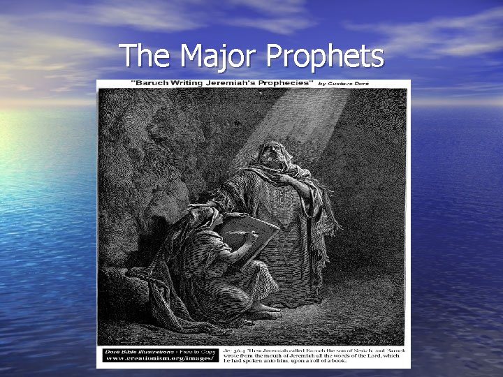 The Major Prophets 
